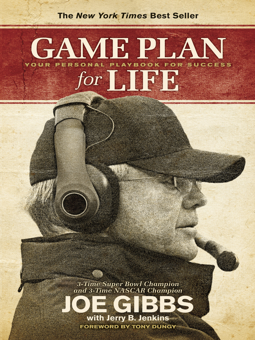 Title details for Game Plan for Life by Joe Gibbs - Available